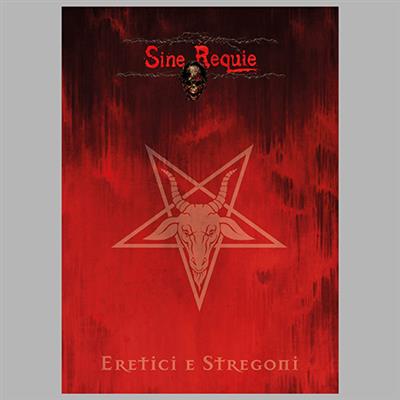 Sine Requie Anno XIII - Eretici e Stregoni